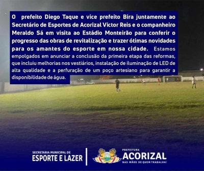 Últimas notícias esportivas em Acorizal! Reformas no Estádio Monteirão em andamento!